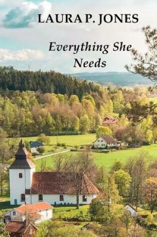 Cover of Everything She Needs