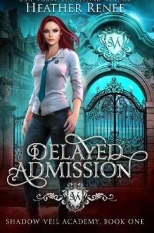 Cover of Delayed Admission