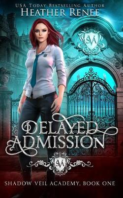 Cover of Delayed Admission