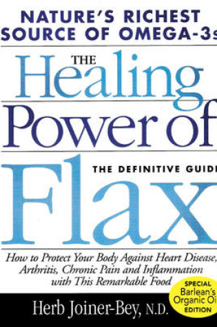 Cover of The Healing Power of Flax