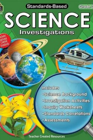 Cover of Standards-Based Science Investigations, Grade 3
