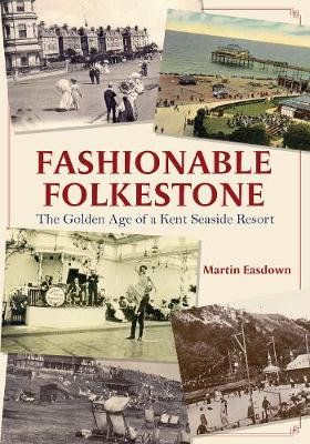 Book cover for Fashionable Folkestone