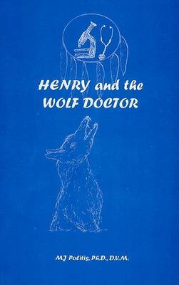 Book cover for Henry and the Wolf Doctor