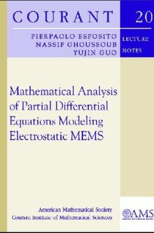 Cover of Mathematical Analysis of Partial Differential Equations Modelling Electrostatic MEMS