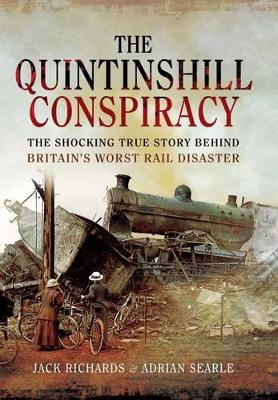 Book cover for Quintinshill Conspiracy: Britain's Worst Rail Disaster