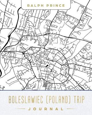 Book cover for Boleslawiec (Poland) Trip Journal