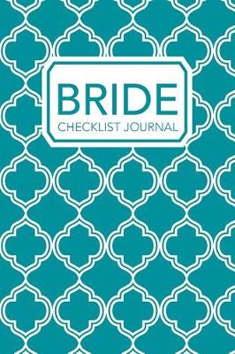 Book cover for Bride Checklist Journal