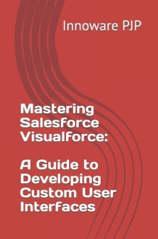 Cover of Mastering Salesforce Visualforce