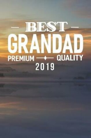 Cover of Best Grandad Premium Quality 2019