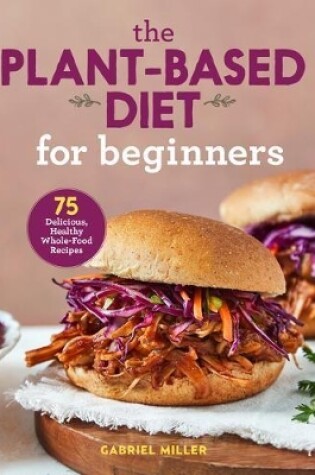 Cover of The Plant-Based Diet for Beginners
