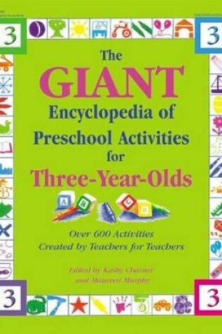 Cover of The Giant Encyclopedia of Preschool Activities for Three-year-olds
