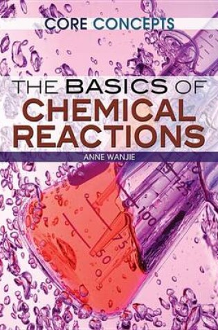 Cover of The Basics of Chemical Reactions