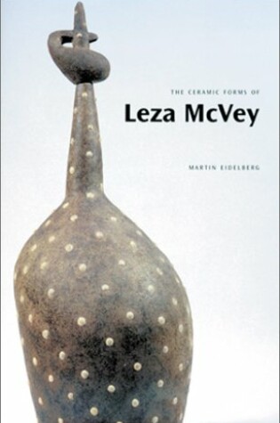 Cover of McVey Leza - The Ceramic Forms