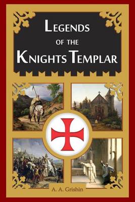 Book cover for Legends of the Knights Templar