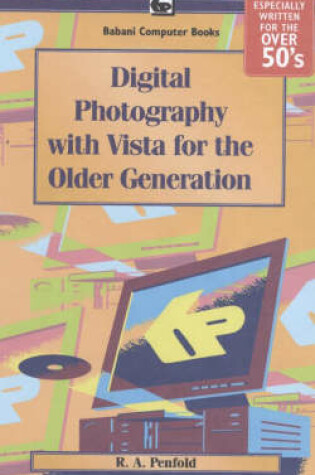 Cover of Digital Photography with Vista for the Older Generation