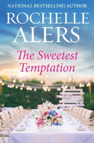 Cover of The Sweetest Temptation