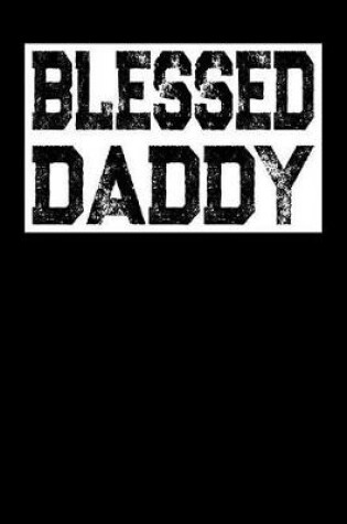 Cover of Blessed Daddy