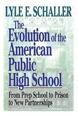 Book cover for Evolution of the American Public High School [Microsoft Ebook]