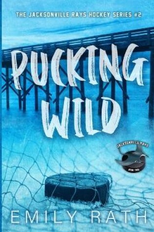 Cover of Pucking Wild