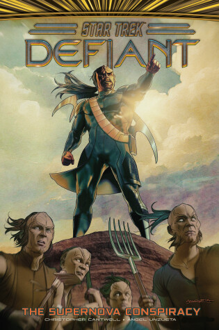 Cover of Star Trek: Defiant, Vol. 4: The Supernova Conspiracy