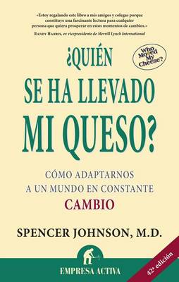 Book cover for Quien Se Ha Llevado Mi Queso?