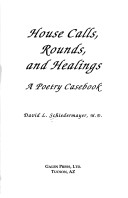 Book cover for House Calls, Rounds, and Healings : A Poetry Casebook