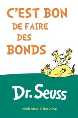 Cover of C'est Bon De Faire Des Bonds