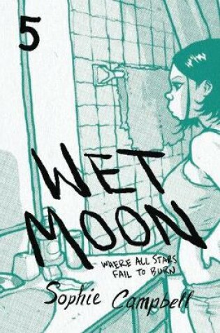 Cover of Wet Moon Book Five (New Edition)