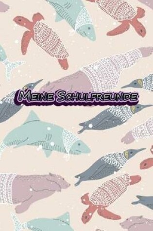 Cover of Meine Schulfreunde