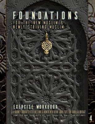 Book cover for Foundations for the New Muslim and Newly Striving Muslim [Exercise Workbook]