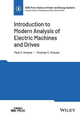 Book cover for Introduction to Modern Analysis of Electric Machines and Drives
