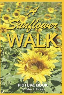 Book cover for A Sunflower Walk