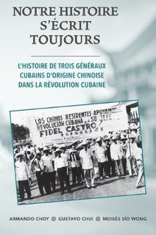 Cover of Notre Histoire S'ecrit Toujours