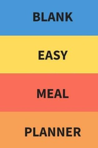 Cover of Blank Easy Meal Planner