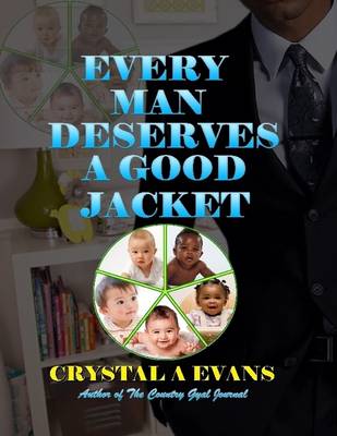 Book cover for Every Man Deserves a Good Jacket
