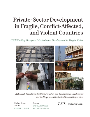 Cover of Private-Sector Development in Fragile, Conflict-Affected, and Violent Countries