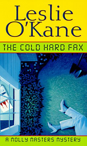 Book cover for The Cold Hard Fax