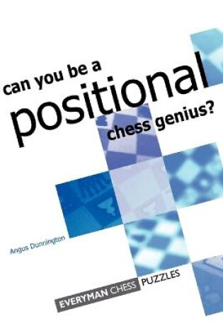 Cover of Can You be a Positional Chess Genius