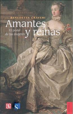 Book cover for Amantes y Reinas. El Poder de Las Mujeres