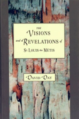 Cover of Visions and Revelations of St. Louis the Mtis