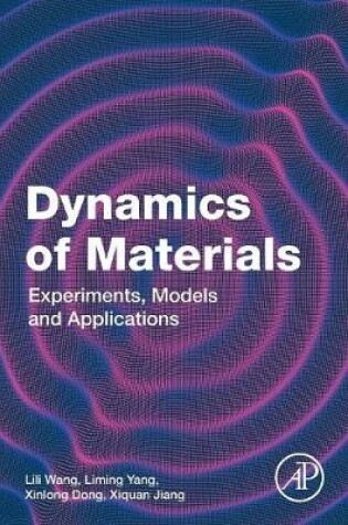 Cover of Dynamics of Materials