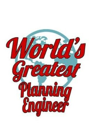 Cover of World's Greatest Planning Engineer