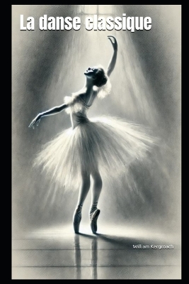 Book cover for La danse classique