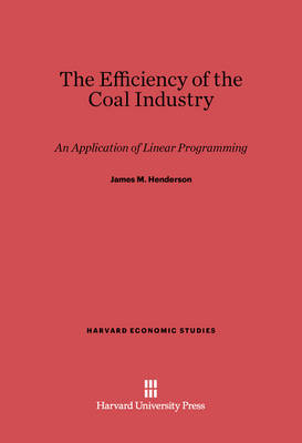 Book cover for The Efficiency of the Coal Industry