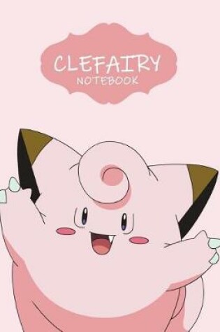 Cover of Clefairy Notebook