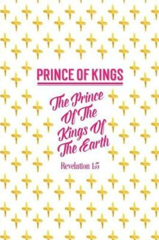 Cover of The Prince of the Kings of the Earth