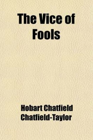 Cover of The Vice of Fools