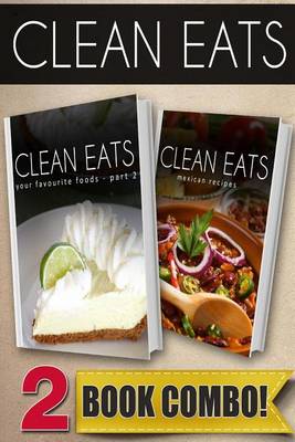 Book cover for Your Favorite Foods - Part 2 and Mexican Recipes