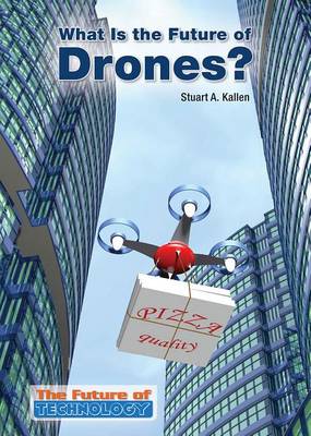 Book cover for What Is the Future of Drones?