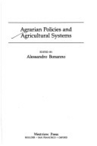 Cover of Agrarian Policies And Agricultural Systems